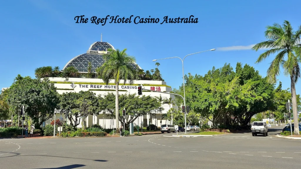 The Reef Hotel Casino in Cairns, Queensland, Australia – luxury waterfront hotel and entertainment destination near the Great Barrier Reef.