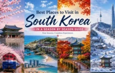 Places to visit in South Korea – top seasonal travel destinations