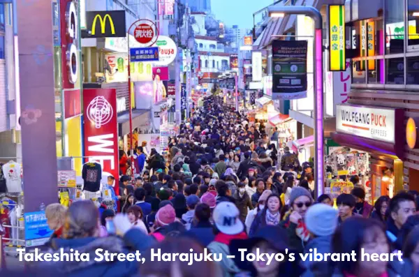Takeshita Street in Harajuku, one of the top Tokyo tourist places for shopping and street fashion