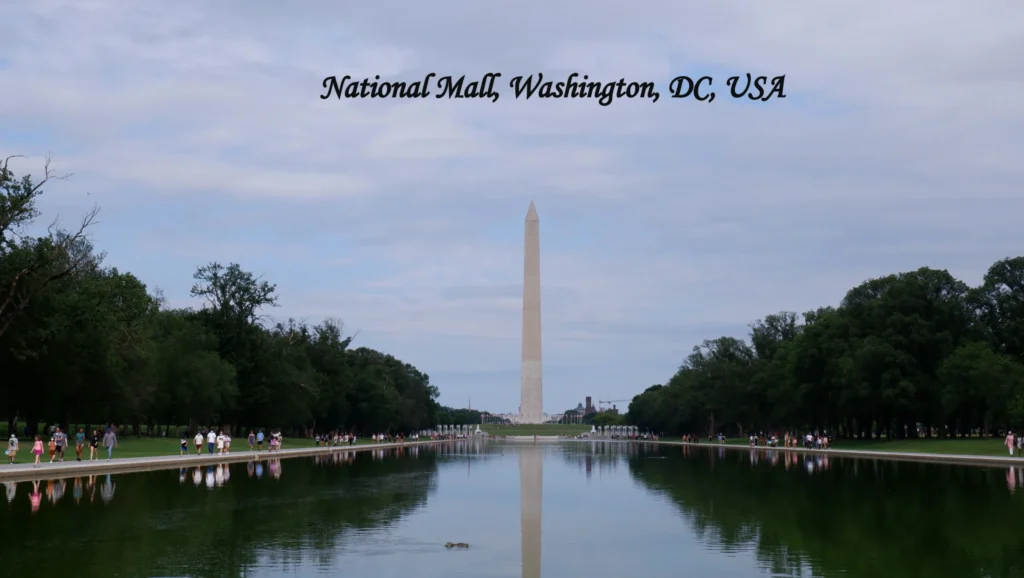 National Mall in Washington, D.C., with the Washington Monument reflected in the reflecting pool